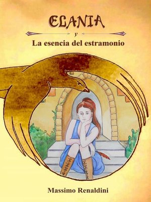 cover image of Elania  Y  La esencia del estramonio